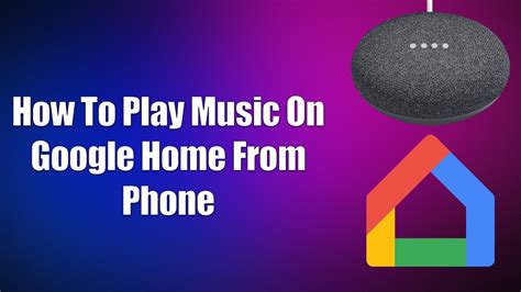 How to Play Music on Google Home