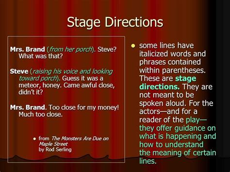 what do the stage directions in a play tell the reader and how can they be used to enhance the dramatic impact of a scene?